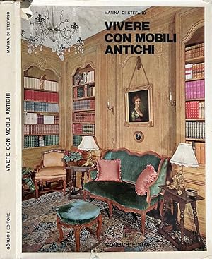 Vivere con mobili antichi