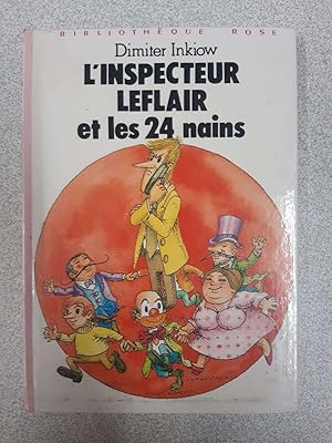 Image du vendeur pour L'Inspecteur Leflair Et Les 24 (Vingt-Quatre) Nains mis en vente par Dmons et Merveilles