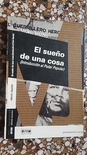 Imagen del vendedor de El Sueod e una Cosa Introduccion al poder Popular a la venta por Libreria Babel