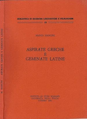 Bild des Verkufers fr Aspirate greche e geminate latine zum Verkauf von Biblioteca di Babele