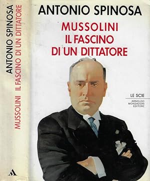 Immagine del venditore per Mussolini Il fascino di un dittatore venduto da Biblioteca di Babele