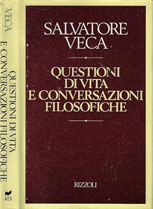 Questioni di vita e conversazioni filosofiche