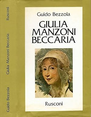 Bild des Verkufers fr Giulia Manzoni Beccaria zum Verkauf von Biblioteca di Babele