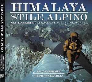 Bild des Verkufers fr Himalaya stile alpino Gli itinerari pi affascinanti sulle cime pi alte zum Verkauf von Biblioteca di Babele