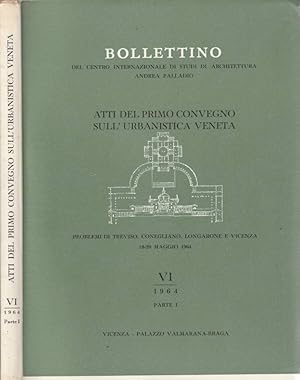 Bollettino del centro internazionale di studi di architettura Andrea Palladio n VI, 1964, parte I...