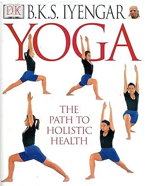Seller image for Yoga: Path to Holistic Health for sale by Libreria sottomarina - Studio Bibliografico
