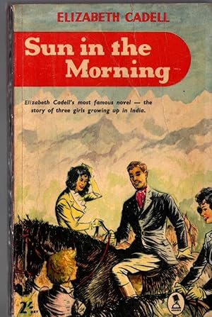 Seller image for SUN IN THE MORNING for sale by Mr.G.D.Price