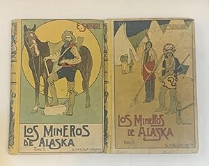 Los mineros de Alaska (2vols.).