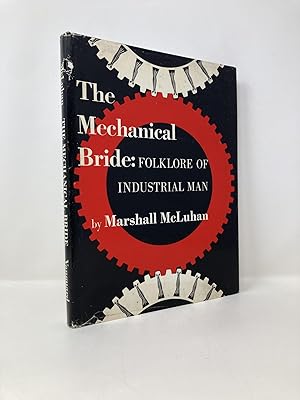 Seller image for The mechanical bride: folklore of industrial man for sale by Southampton Books