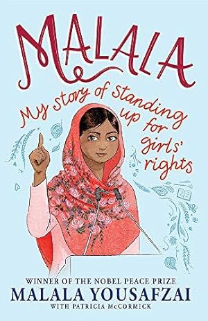Seller image for Malala: My Story of Standing Up for Girls' Rights; Illustrated Edition for Younger Readers for sale by WeBuyBooks