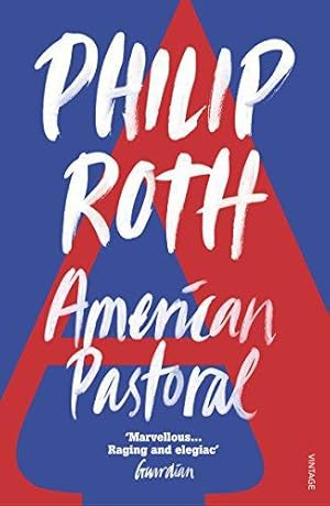 Seller image for American Pastoral: The renowned Pulitzer Prize-Winning novel for sale by WeBuyBooks