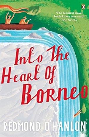 Seller image for Into the Heart of Borneo for sale by WeBuyBooks 2