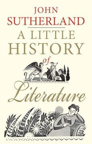 Seller image for A Little History of Literature (Little Histories) for sale by WeBuyBooks