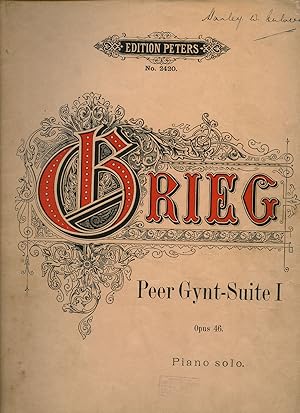 Immagine del venditore per Erste Peer Gynt-Suite I. Opus 46. Piano solo. Fr Pianoforte solo bearbeitet vom Komponisten [Vintage Piano Solo Sheet Music] Peters Edition No. 2420 venduto da Little Stour Books PBFA Member