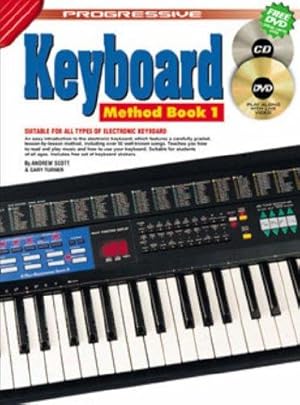 Bild des Verkufers fr Progressive Electronic Keyboard Method: Book 1: Book 1 / CD Pack zum Verkauf von WeBuyBooks