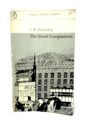 Imagen del vendedor de The Good Companions a la venta por World of Rare Books