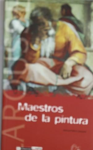 Seller image for Maestros de la pintura for sale by Librera Alonso Quijano