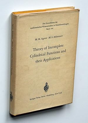 Seller image for Theory of Incomplete Cylindrical Functions and their Applications [Die Grundlehren der mathematischen Wissenschaften in Einzeldarstellungen Band 160] for sale by Versandantiquariat Hsl