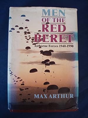 Seller image for Men of the Red Beret: Airbourne Forces 1940 - 1990 for sale by WeBuyBooks