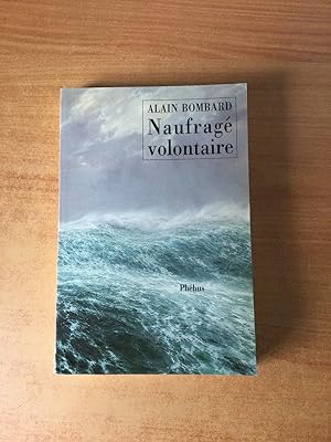 Seller image for NAUFRAGE VOLONTAIRE for sale by KEMOLA