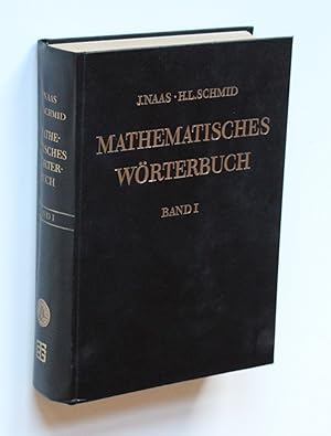 Bild des Verkufers fr Mathematisches Wrterbuch mit Einbeziehung der theoretischen Physik. Band I A-K zum Verkauf von Versandantiquariat Hsl