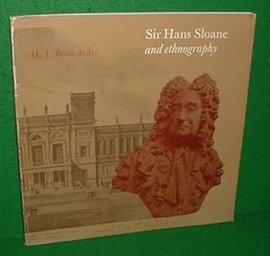 SIR HANS SLOANE AND ETHNOGRAPHY