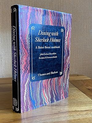 Seller image for Dining with Sherlock Holmes for sale by James M Pickard, ABA, ILAB, PBFA.