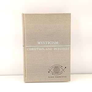 Seller image for World Perspectives Volume Twelve Mysticism: Christian and Buddhist for sale by Cat On The Shelf