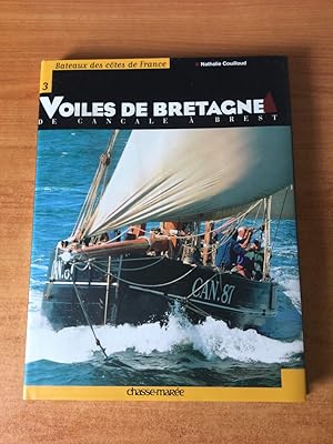 Image du vendeur pour BATEAUX DES COTES DE FRANCE 3 : VOILES DE BRETAGNE DE CANCALE A BREST mis en vente par KEMOLA