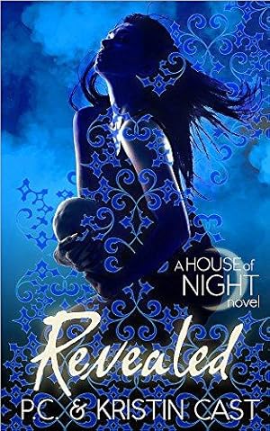 Image du vendeur pour Revealed: Number 11 in series (House of Night) mis en vente par WeBuyBooks