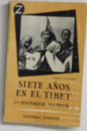 Imagen del vendedor de Siete aos en el tibet a la venta por Librera Alonso Quijano