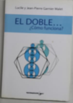 Imagen del vendedor de El doble-- cmo funciona? a la venta por Librera Alonso Quijano