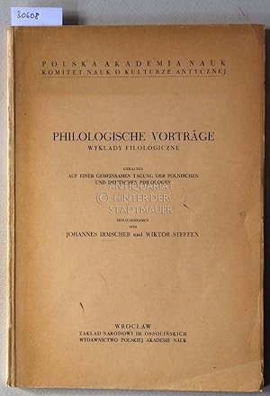 Bild des Verkufers fr Philologische Vortrge - Wyklady Filologiczne. Gehalten auf einer gemeinsamen Tagung der polnischen und deutschen Philologen. zum Verkauf von Antiquariat hinter der Stadtmauer