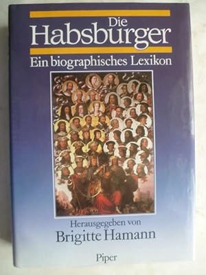 Die Habsburger Ein biographisches Lexikon.