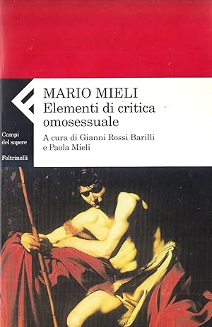 Seller image for Elementi di critica omosessuale for sale by Il Salvalibro s.n.c. di Moscati Giovanni