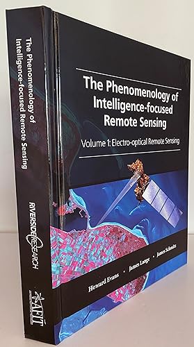 The Phenomenology of Intelligence-focused Remote Sensing Volume 1: Electro-Optical Remote Sening