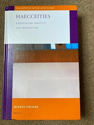 Haecceities: Essentialism, Identity, and Abstraction