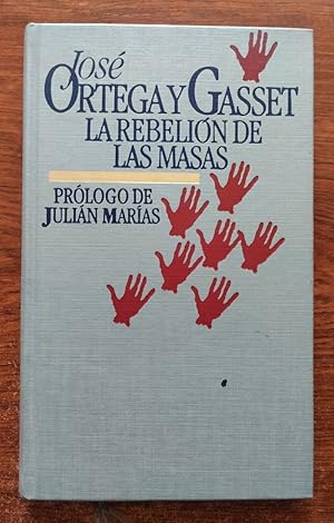 Immagine del venditore per La rebelin de las masas venduto da Librera Ofisierra