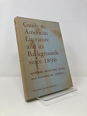 Bild des Verkufers fr Guide to American Literature and Its Backgrounds since 1890: Third Edition, Revised and Enlarged zum Verkauf von Southampton Books