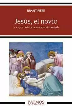 JESÚS, EL NOVIO