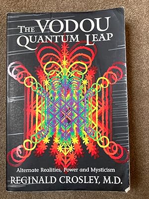 Immagine del venditore per The Voudou Quantum Leap: Alternative Realities, Power and Mysticism venduto da Lacey Books Ltd