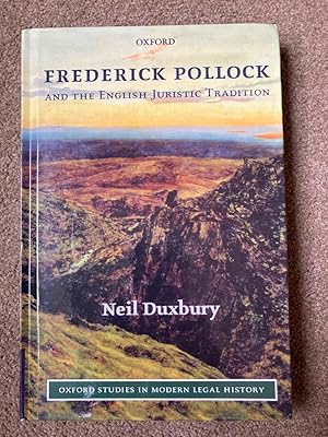 Imagen del vendedor de Frederick Pollock and the English Juristic Tradition (Oxford Studies in Modern Legal History) a la venta por Lacey Books Ltd