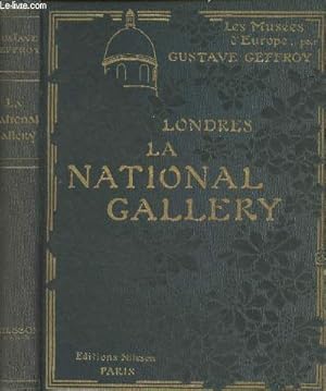 Seller image for Les muses d'Europe : Londres, La National-Gallery for sale by Le-Livre