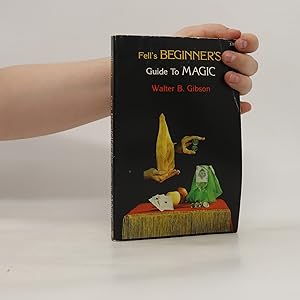Bild des Verkufers fr Fell's Beginner's Guide to Magic zum Verkauf von Bookbot