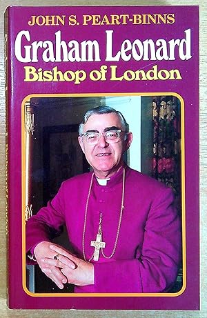 Seller image for Graham Leonard: Bishop of London for sale by Pendleburys - the bookshop in the hills