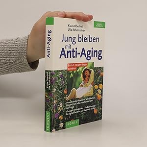 Bild des Verkufers fr Jung bleiben mit Anti-aging zum Verkauf von Bookbot
