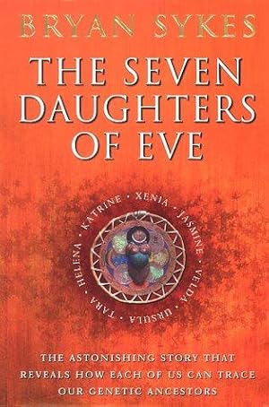 Immagine del venditore per The Seven Daughters of Eve venduto da WeBuyBooks