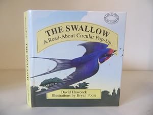 Seller image for The Swallow, A Read-About Circular Pop-up for sale by BRIMSTONES
