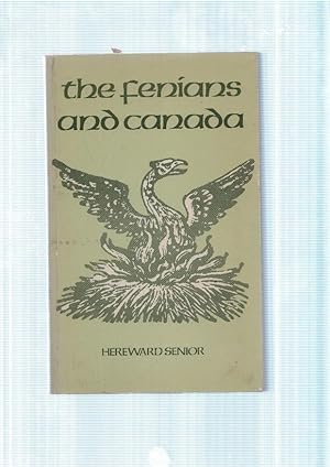Bild des Verkufers fr The Fenians and Canada zum Verkauf von El Boletin