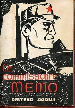 Image du vendeur pour Le Commissaire Memo - roman. mis en vente par Le-Livre